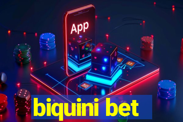 biquini bet